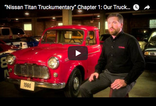 Nissan Titan Truckumentary” Chapter 1: Our Truck History