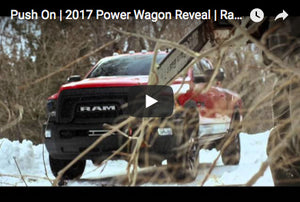Ram Trucks | 2017 Power Wagon Reveal | “Push On”